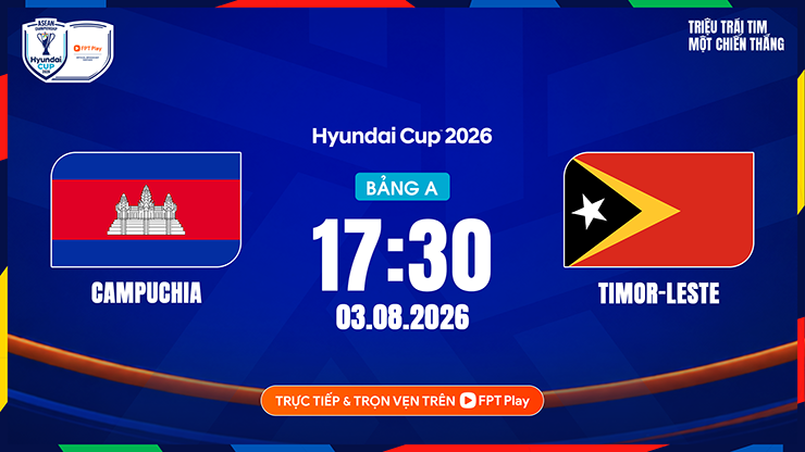Trực tiếp bóng đá Campuchia - Timor Leste: 3 điểm gỡ lại danh dự (AFF Cup) - 1