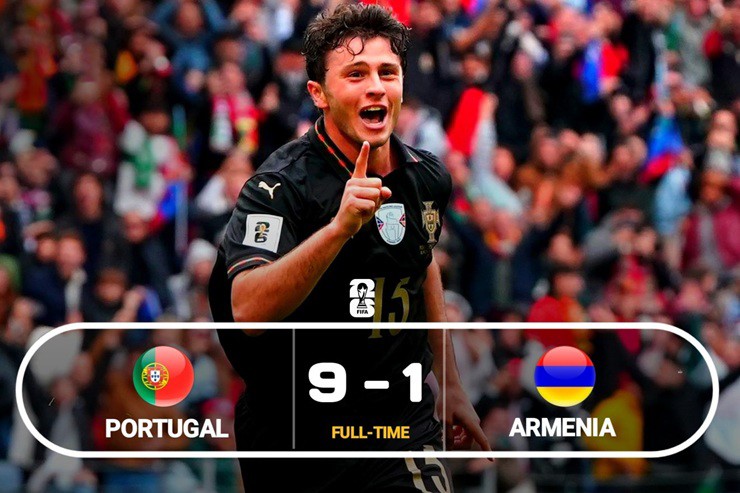 Bồ Đào Nha từng vùi dập Armenia 9-1 ở vòng loại World Cup 2026 khu vực châu Âu hồi tháng 11 năm ngoái